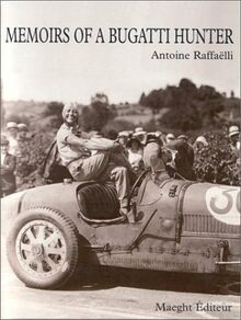 Memoirs bugatti hunter - of,