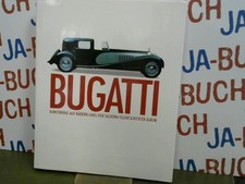 Bugatti. Kunstwerke auf